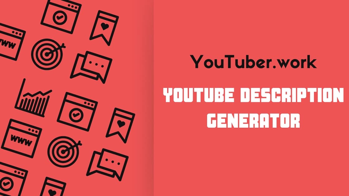 Cover Image for YouTube Description Generator: CREATE Awesome Descriptions